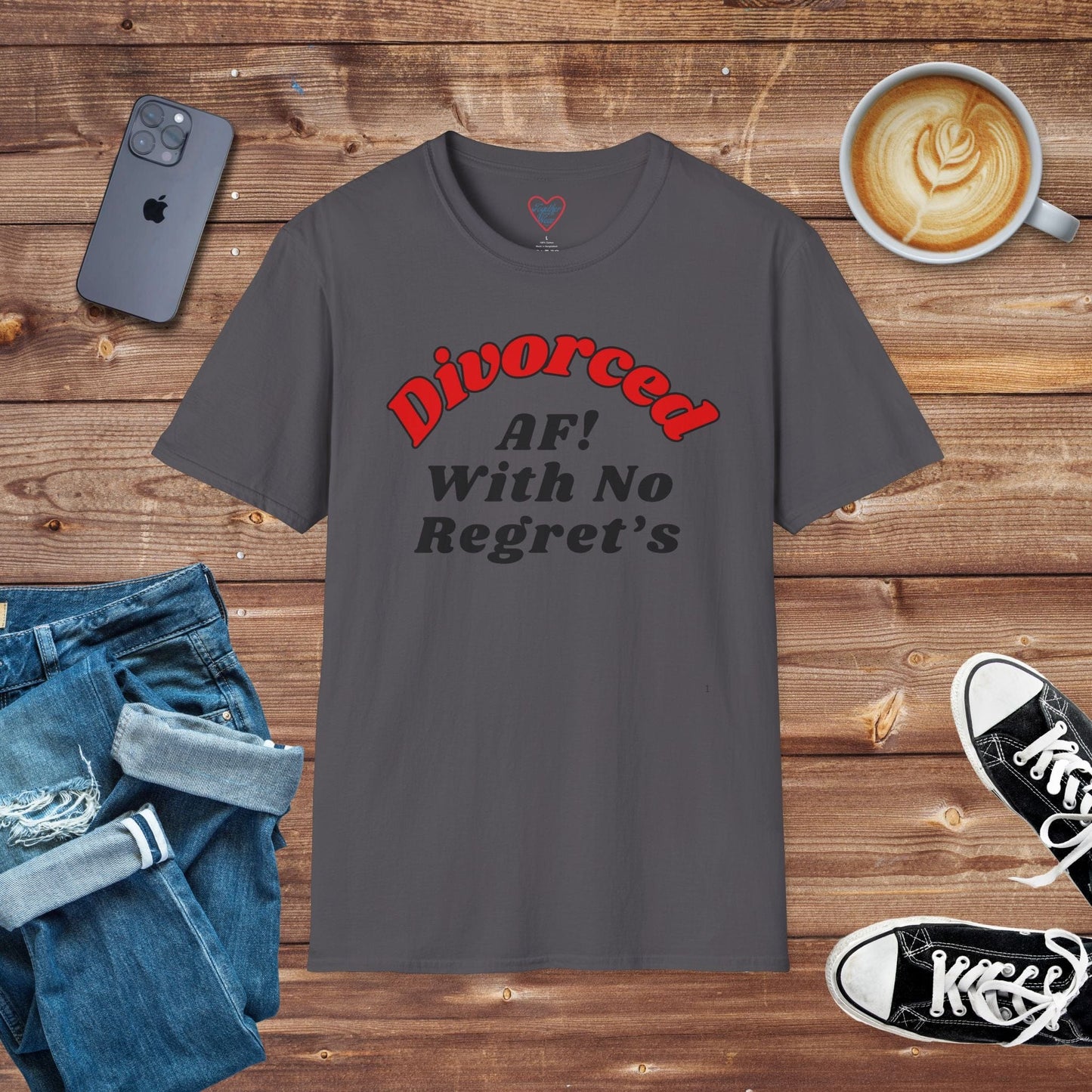 Divorced AF with no regrets T-shirt