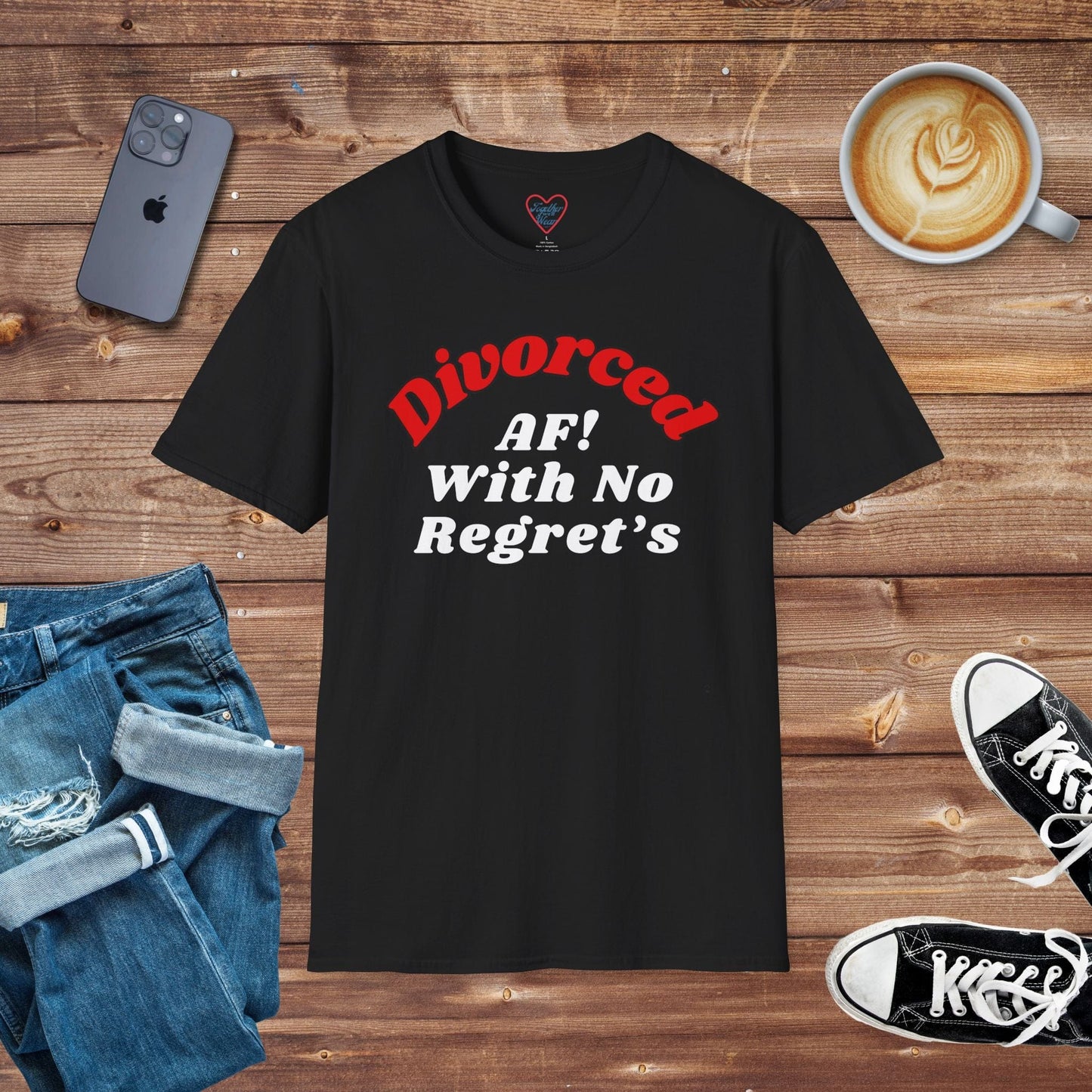 Divorced AF with no regrets T-shirt