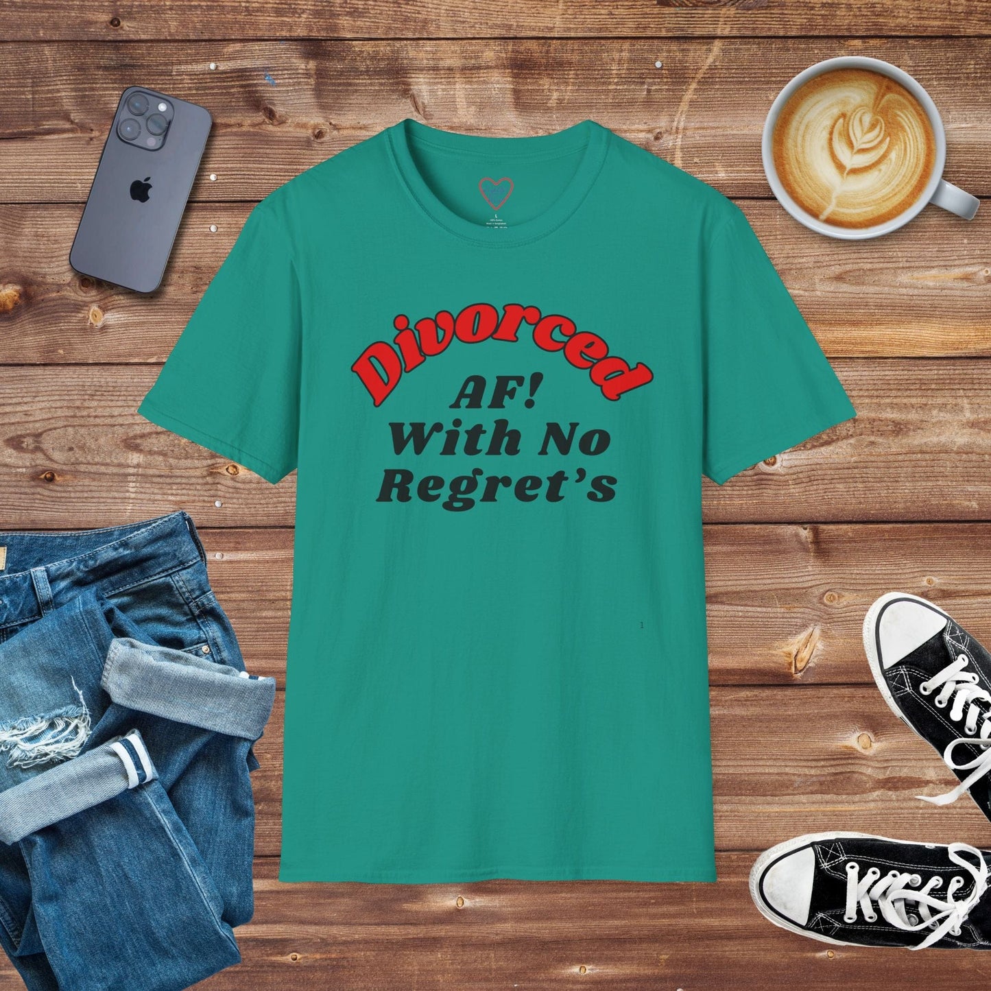 Divorced AF with no regrets T-shirt