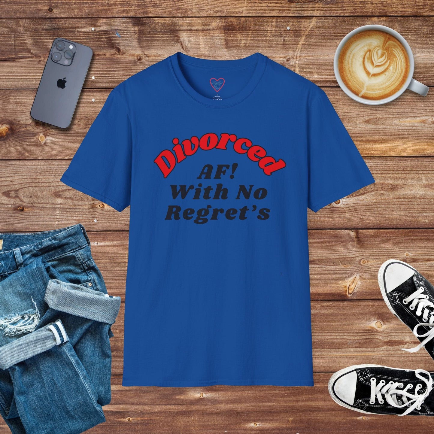 Divorced AF with no regrets T-shirt